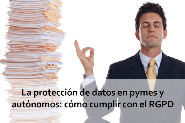 protección de datos pymes autónomos