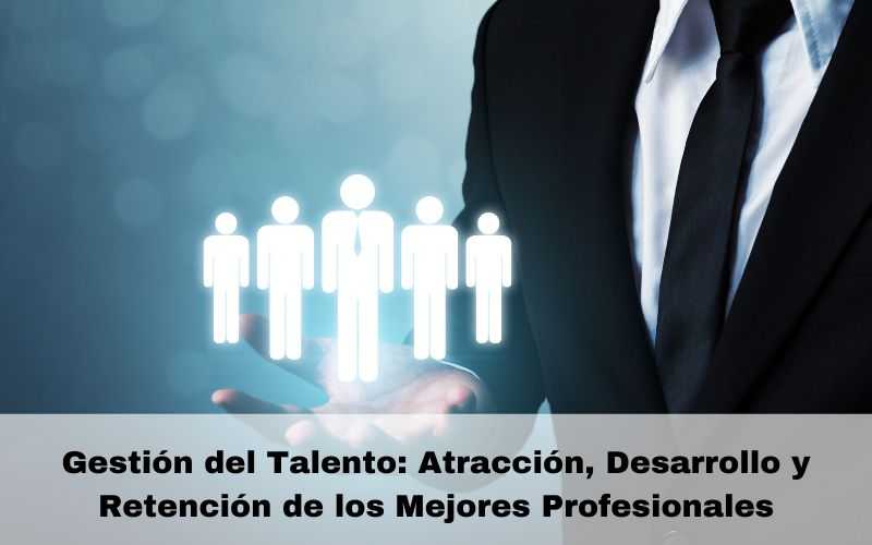 Gestión del Talento